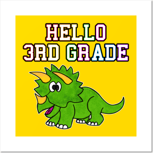Hello 3rd Grade Triceratops Back To School Dinosaur Posters and Art